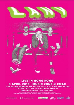 LANY 香港演唱會 2018 門票價錢座位表及公開發售時間