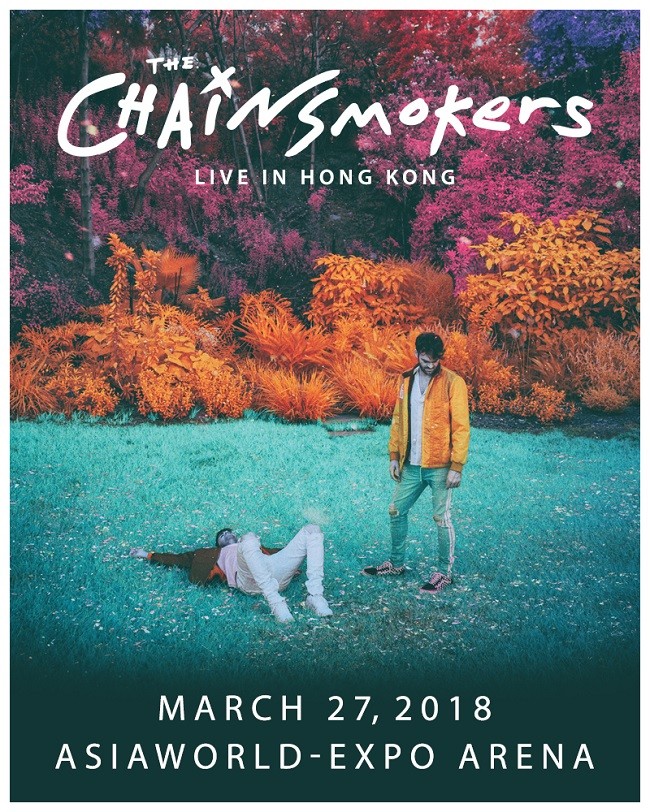 The Chainsmokers 香港演唱會 2018 宣傳海報 Poster The Chainsmokers 香港演唱會 2018 官方宣傳海報 Poster